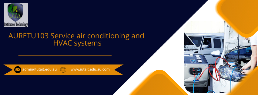  AURETU103  Service air conditioning and HVAC systems